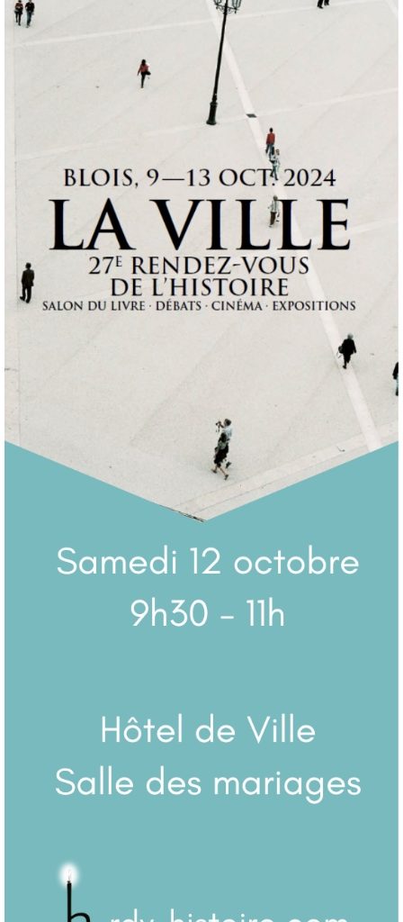 La ville aux Rendez-vous de l'histoire à Blois
