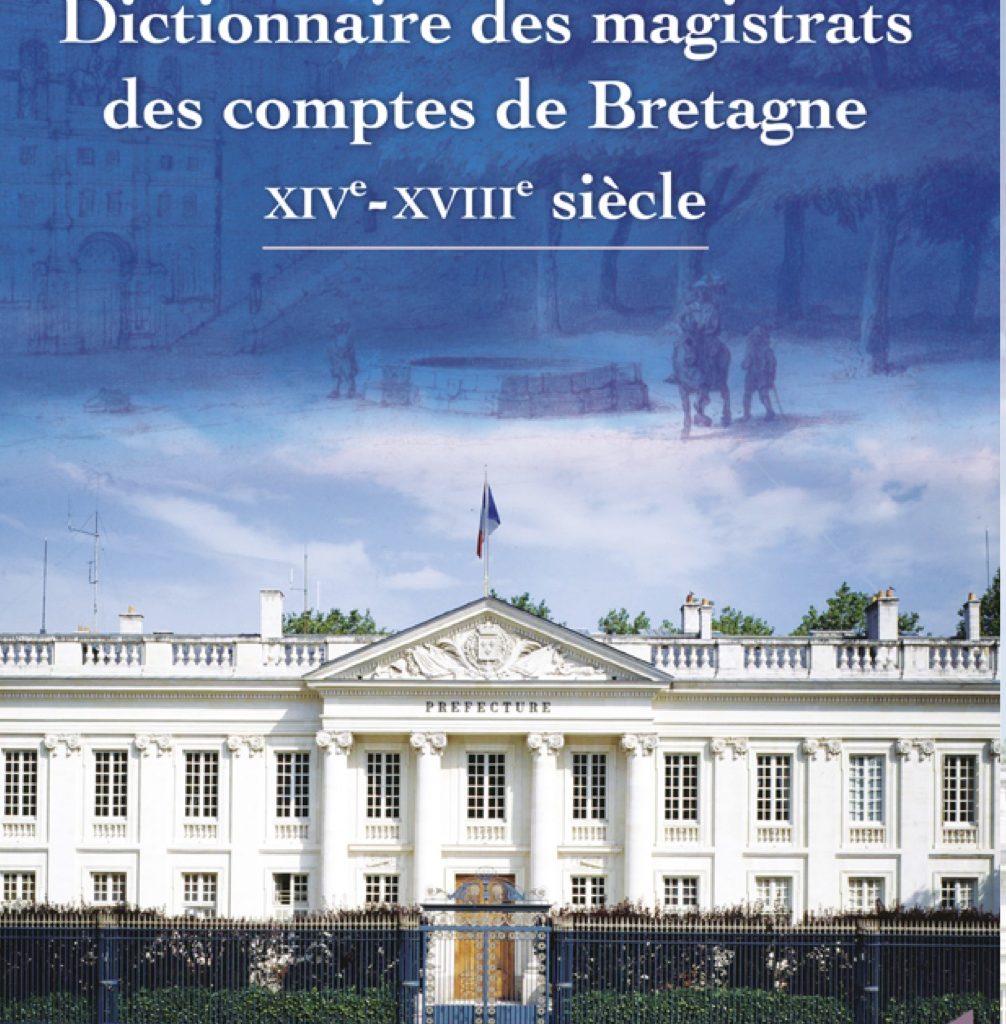 Dictionnaire des magistrats des comptes de Bretagne. Page 1 de couverture.